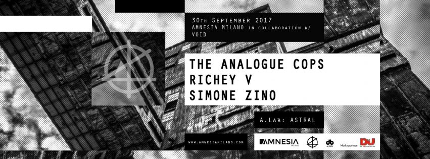amnesia milano the analogue cops tichey v simone zino 30 settembre 2017