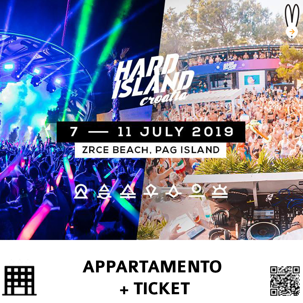 HARD ISLAND 2019 PACCHETTI APPARTAMENTO + TICKET