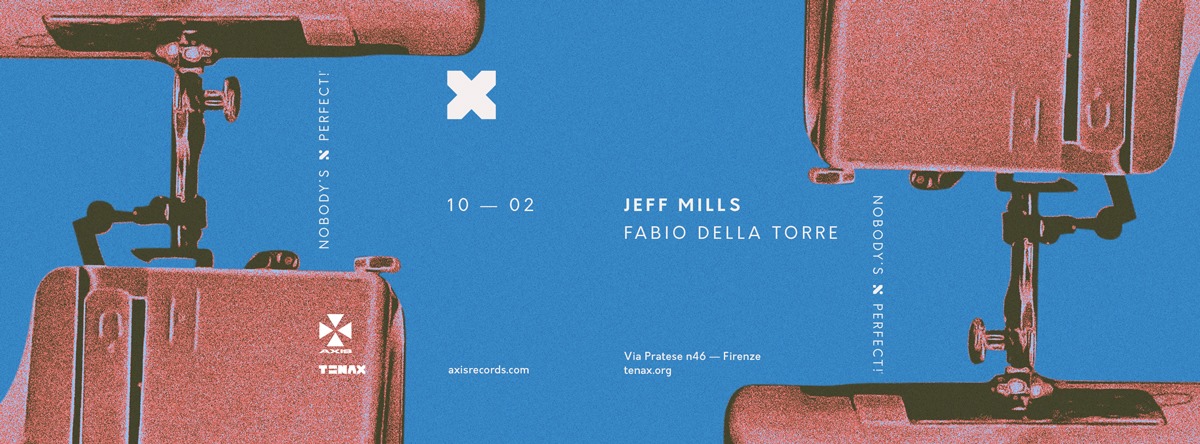 jeff mills tenax 10 febbraio 2018