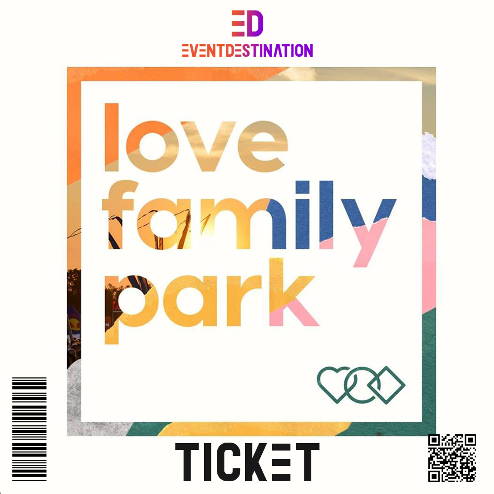 Ticket Love Family Park Festival 2019
