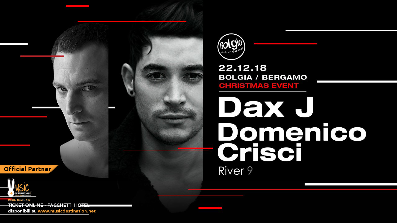 bolgia bergamo dax j christmas event 22 dicembre 2018 ticket pacchetti hotel