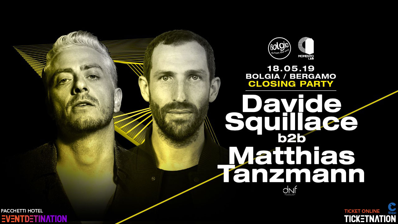 bolgia bergamo DAVIDE SQUILLACE TANZMANN 18 maggio 2019 ticket e pacchetti