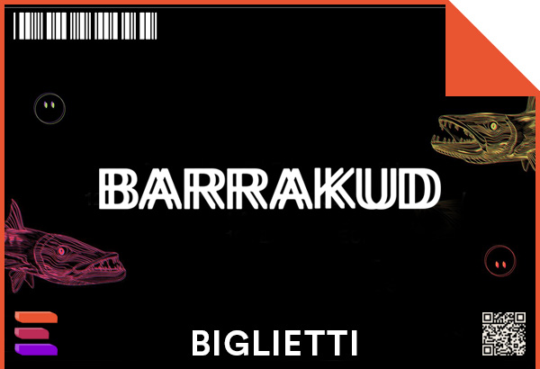 Biglietti Barrakud Festival 2022 Pag