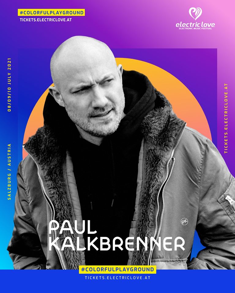 paul kalkbrenner electric love festival 2021