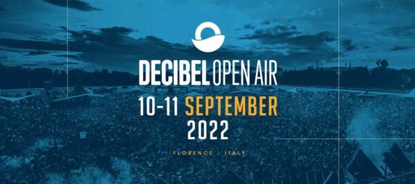 decibel open air 2022 firenze ticket