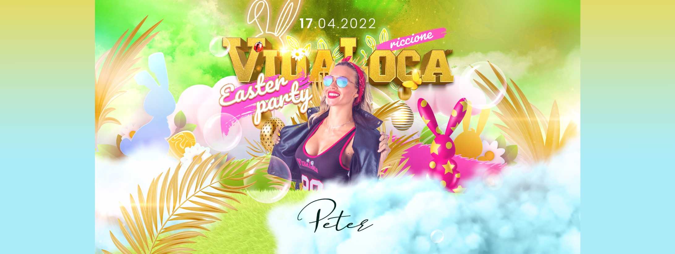 Vida Loca Peter Pan Pasqua Sabato 17 Aprile 2022 Ticket – Biglietti – Tavoli e Pacchetti Hotel