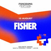 Fisher @ Panorama Festival 15 Agosto 2022