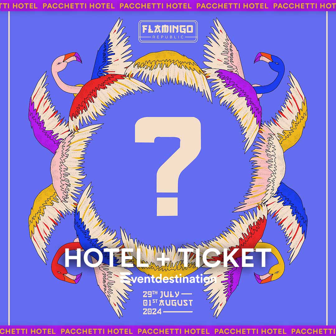 FLAMINGO REPUBLIC Festival 2024 – Pag Croazia Pacchetti Appartamento + Ticket e/o Viaggio