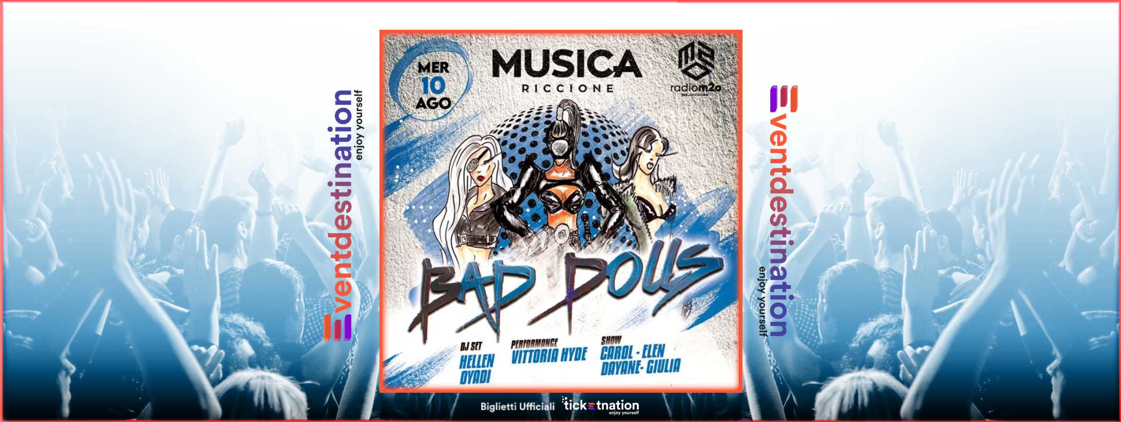Bad Dolls @ Musica 10 ago 2022