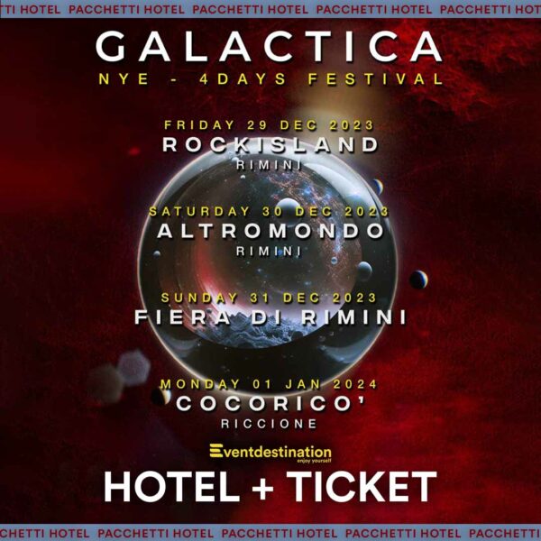 capodanno-galactica-2024-hotel+ticket