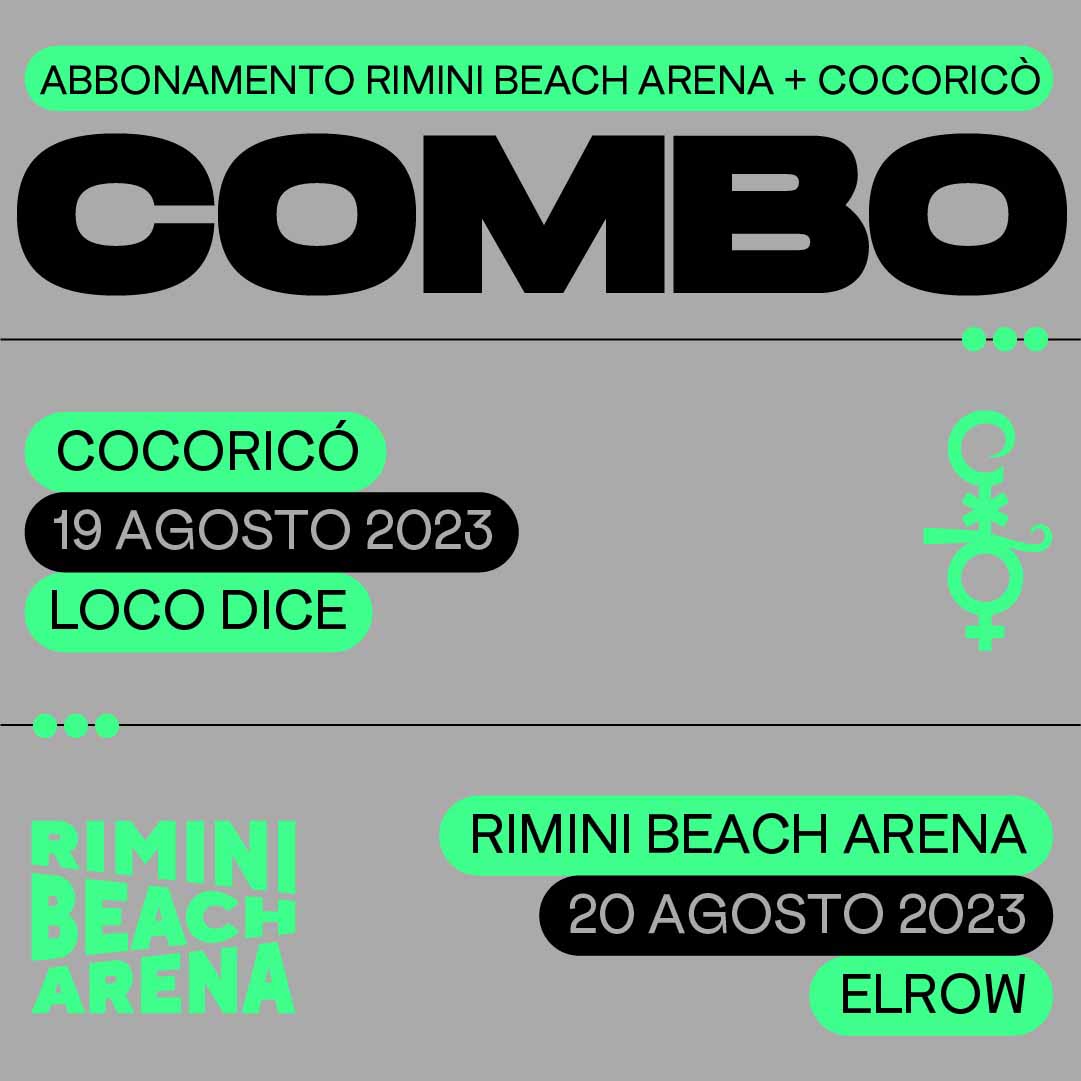 Abbonamenti Cocoricò + Rimini Beach Arena (Elrow) 19-20 Agosto 2023