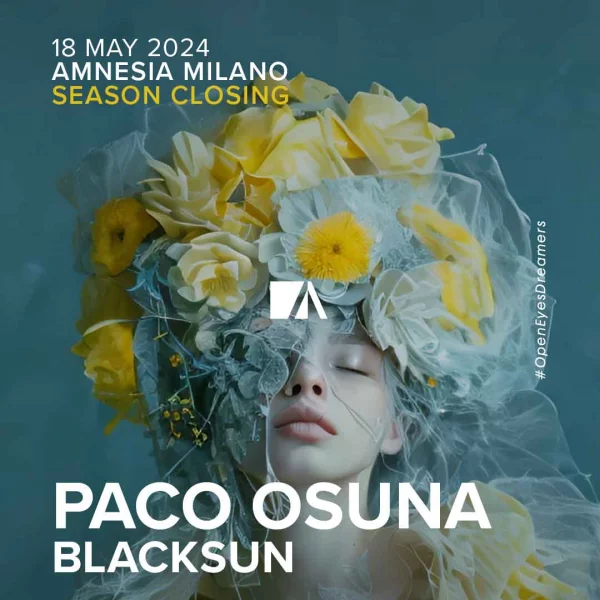 closing-season-w-paco-osuna-blacksun-amnesia-milano-18-maggio-2024